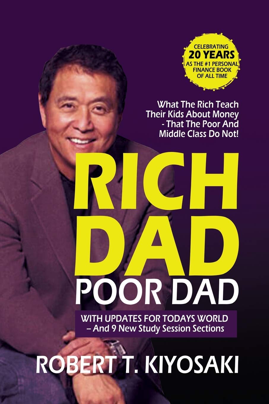 Rich Dad Poor Dad - Robert T. Kiyosaki